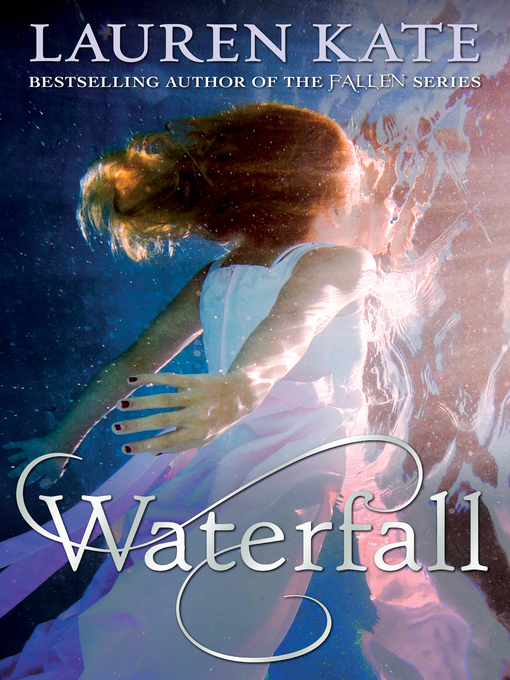 Title details for Waterfall by Lauren Kate - Available